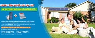 Lắp pin năng lượng mặt trời chất lượng cao, nhận ngay máy nước nóng trị giá trên 8 triệu đồng