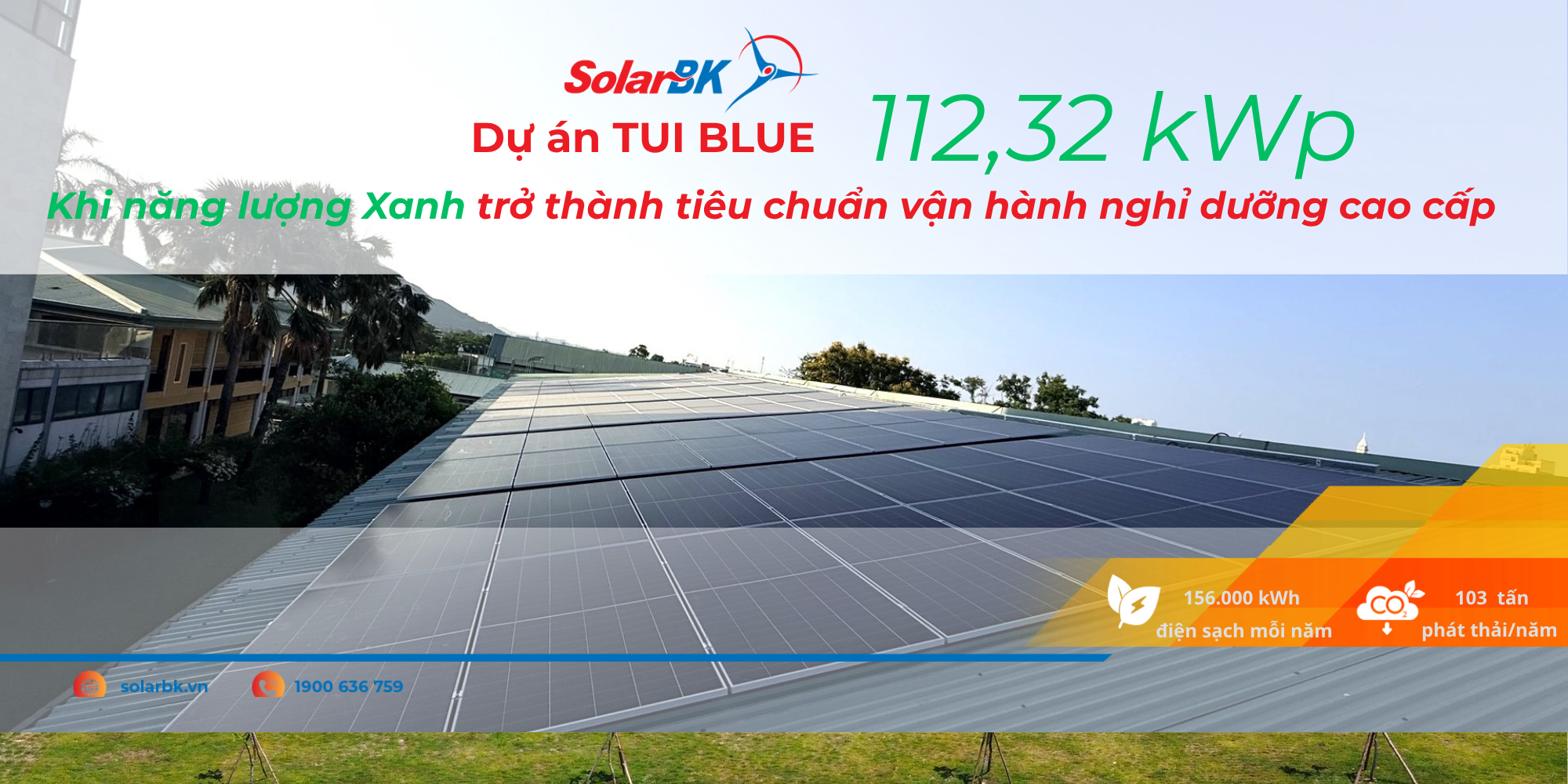 COD dự án điện mặt trời khách sạn TUI BLUE Tuy Hòa: Khi ESG trở thành hạ tầng vận hành của ngành nghỉ dưỡng cao cấp